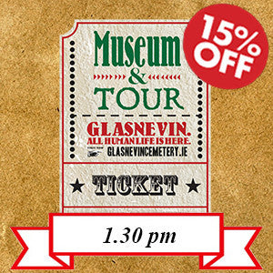 Combined Museum & Tour with 13.30pm Walking Tour